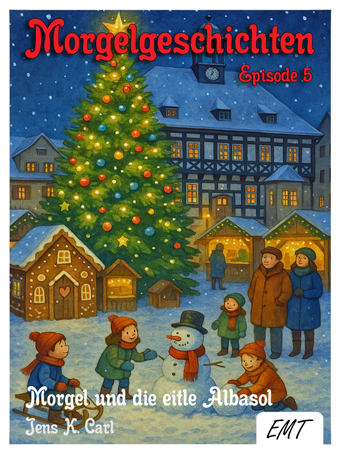 Episode 5 der Morgelgeschichten