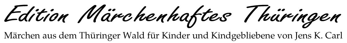 Edition Märchenhaftes Thüringen